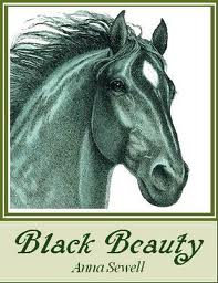 Black Beauty, by Anna Sewell