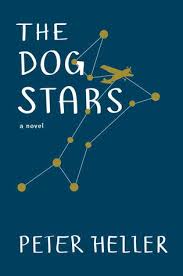 The Dog Stars, by Peter Heller