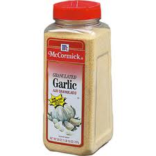 Granulated Garlic.